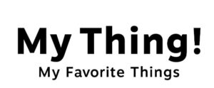 My Thing！